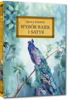 Wybór Bajek I Satyr ("Żona Modna" I Inne Utwory, Wydanie Z Opracowaniem