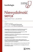 Niewydolność serca. Diagnostyka i leczenie