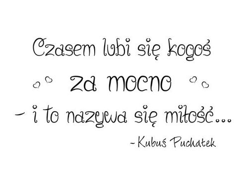 90 60CM OBRAZ NAPIS ...KUBUŚ PUCHATEK O MIŁOŚCI DRUK PŁÓTNO RAMA na Arena.pl