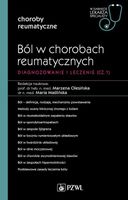 WGLS CHOROBY REUMATYCZNE. BÓL W CHOROBACH REUMATYCZNYCH MARZENA OLESIŃSKA,