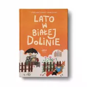 Lato w Białej Dolinie