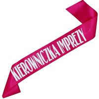 Kierowniczka Imprezy - fuksjowa szarfa z białym nadrukiem