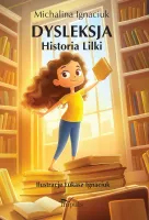 Dysleksja Historia Lilki