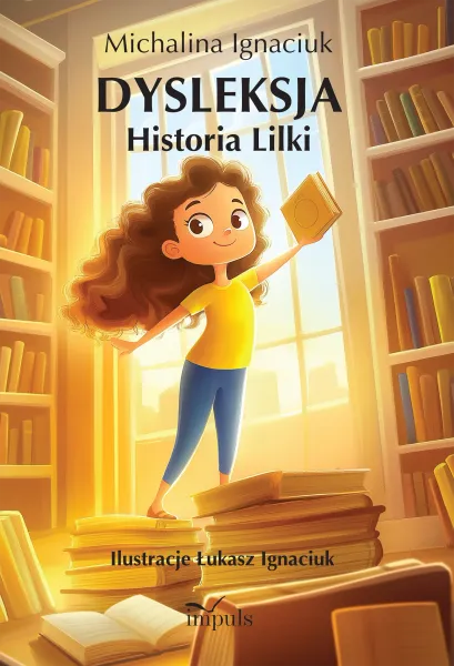 Dysleksja Historia Lilki zdjęcie 1