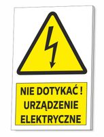 TABLICZKA NIE DOTYKAĆ URZĄDZENIE ELEKTRYCZNE GRUBA 3 MM 32x21 CM UV