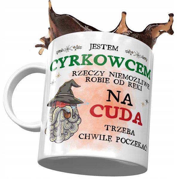 Kubek Dla Cyrkowca Na Cuda Trzeba Poczekać Prezent Z Nadrukiem Ze Zdjęciem zdjęcie 1