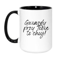 KUBEK "GWIAZDY PRZY TOBIE TO CHUJ!" Wzór - Duży Biało-Czarny 450 ml