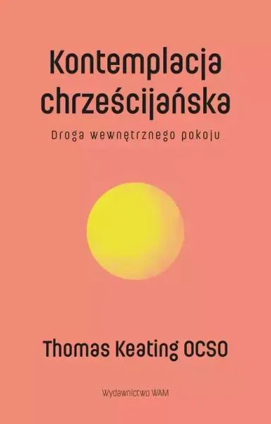 Kontemplacja chrześcijańska wyd. 2 zdjęcie 1