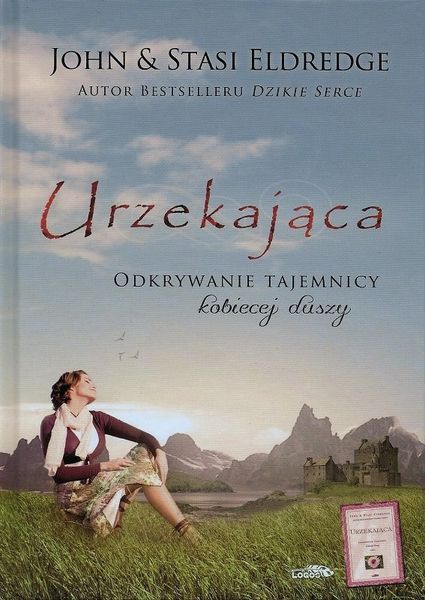 Urzekająca. oprawa twarda - John & Stasi Eldredge - oprawa twarda zdjęcie 2
