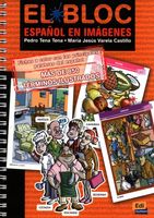 El Bloc. Espanol en imagenes Maria Jesus Varela Castillo, Pedro Tena Tena