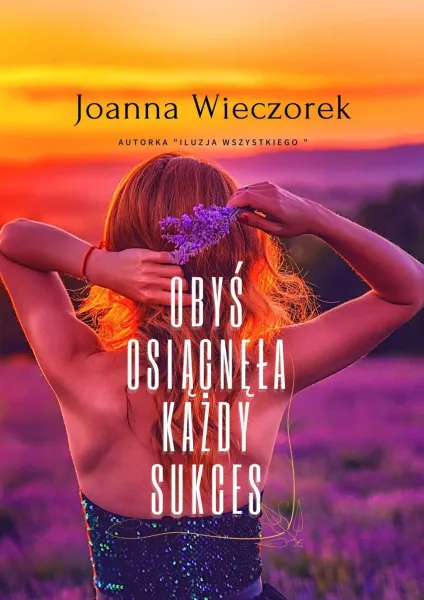 Obyś osiągnęła każdy sukces zdjęcie 1