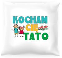 Poduszka Kocham Cię tato