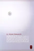 Dorastanie do świętości
