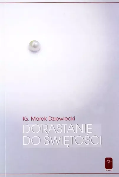 Dorastanie do świętości zdjęcie 1