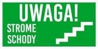 Tabliczka Grawerowana zielona 20x10 znak BHP uwaga strome schody
