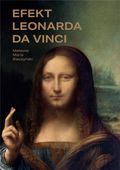 EFEKT LEONARDA DA VINCI W. CZARNO-BIAŁE MATEUSZ MARIA BIECZYŃSKI