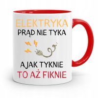 Kubek Czerwony Prezent Dla Elektryka Prąd Nie Tyka Z Nadrukiem Ze Zdjęciem