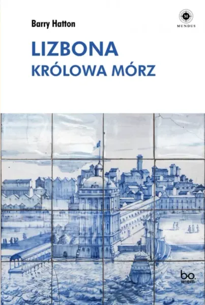 Lizbona. Królowa mórz zdjęcie 1