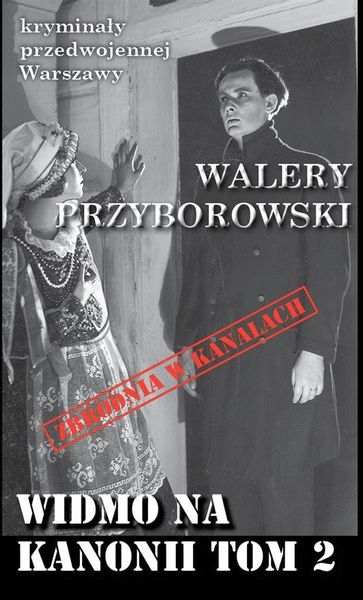 Widmo na Kanonii T.2 Walery Przyborowski zdjęcie 1