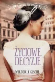 Kamienica pod Irysami. Tom 3. Życiowe decyzje