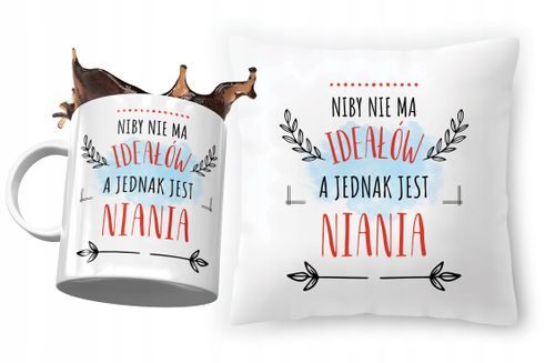 Zestaw Dla Niani Poduszka + Kubek Na Prezent Z Nadrukiem Ze Zdjęciem na Arena.pl