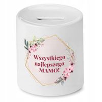 Skarbonka Dla Mamy Matki Wszystkie Najlepszego Z Nadrukiem Ze Zdjęciem