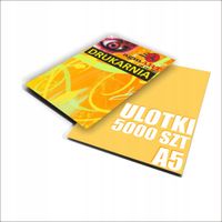 ULOTKI A5 5000 szt. +PROJKET okazja JAKOŚĆ reklama