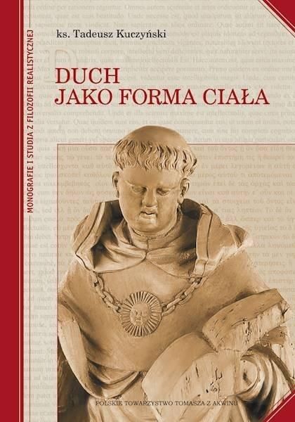 Duch jako forma ciała Tadeusz Kuczyński zdjęcie 1