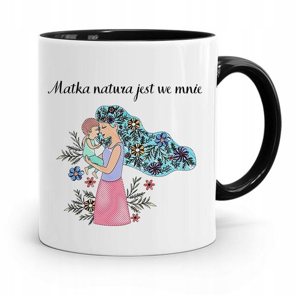 Kubek Czarny Dla Mamy Matka Natura Jest We Mnie Z Nadrukiem Ze Zdjęciem zdjęcie 1