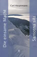 Samotna siła / Die einsame Macht