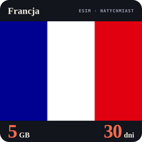 Karta eSIM Internet Francja 5 GB na 30 dni - bez rejestracji