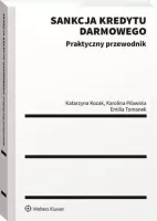 Sankcja kredytu darmowego. Praktyczny przewodnik