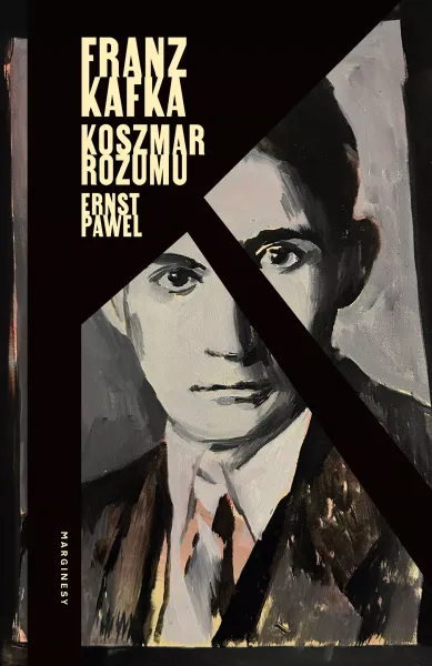 Franz Kafka. Koszmar Rozumu zdjęcie 1