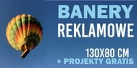 BANER REKLAMOWY oczkowany 130x80cm DOWOLNA GRAFIKA NAPIS projekt w cenie