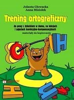 TRENING ORTOGRAFICZNY DO PRACY Z DZIECKIEM. . . JOLANTA..