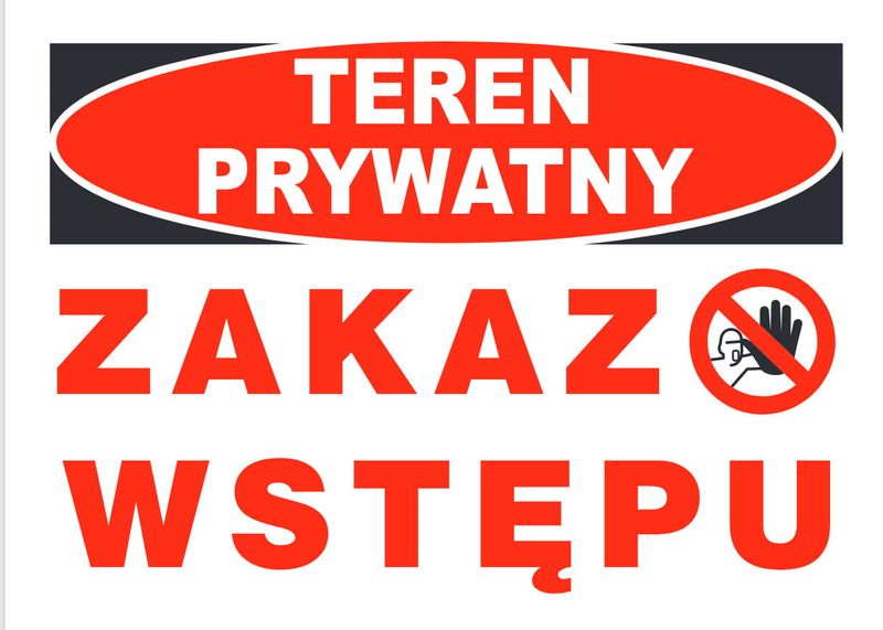 ZI-63 - ZNAK TABLICA - Teren prywatny Zakaz wstępu zdjęcie 1