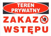 ZI-63 - ZNAK TABLICA - Teren prywatny Zakaz wstępu