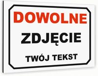 Tabliczka znak informacyjny 20x15 Biała DOWOLNE ZDJĘCIE Aluminiowa