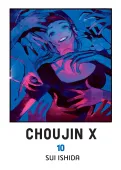 Seinen manga pełna akcji napięcia i nadprzyrodzonych mocy Choujin X Tom 10