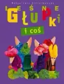 Leśne Głupki i  coś
