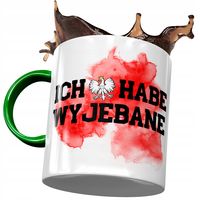 Kubek Zielony Śmieszny Ich Habe Wyj*Bane Prezent Z Nadrukiem Ze Zdjęciem