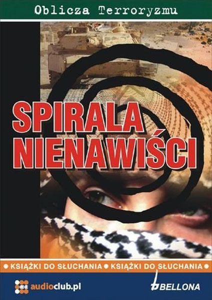 (mp3) Spirala nienawiści zdjęcie 1