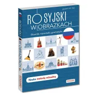 Rosyjski w obrazkach. Słówka, rozmówki, gramatyka