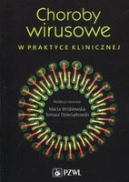 CHOROBY WIRUSOWE W PRAKTYCE KLINICZNEJ MARTA..