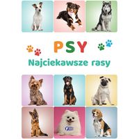Psy. Najciekawsze Rasy Album Ciekawostki dla Dzieci