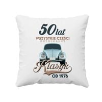 50 lat Wszystkie części oryginalne - Klasyk od 1976 - poduszka na prezent