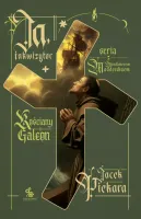 Ja, inkwizytor. Kościany Galeon