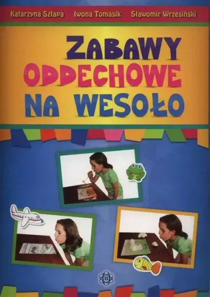 Zabawy oddechowe na wesoło zdjęcie 1