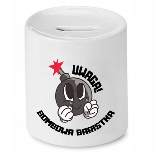 Dla Baristy Prezent Skarbonka Bombowa Baristka Z Nadrukiem Ze Zdjęciem na Arena.pl