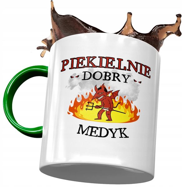 Kubek Zielony Dla Medyka Piekielnie Dobry Z Nadrukiem Ze Zdjęciem zdjęcie 1